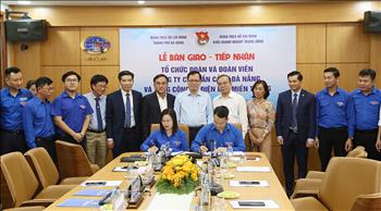 Tiếp nhận Đoàn Thanh niên Tổng công ty Điện lực miền Trung về trực thuộc Đoàn thanh niên Tập đoàn Điện lực Việt Nam