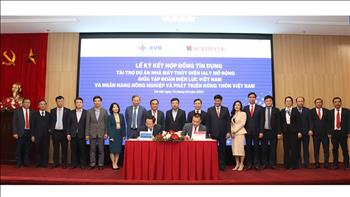 Tập đoàn Điện lực Việt Nam và Ngân hàng Nông nghiệp và Phát triển nông thôn Việt Nam ký kết hợp đồng tín dụng tài trợ Dự án Nhà máy Thủy điện Ialy mở rộng