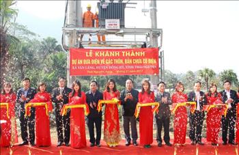 Đồng Hỷ (Thái Nguyên): Điện lưới quốc gia về với 14 xóm bản vùng sâu, vùng xa 