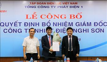 Bổ nhiệm giám đốc mới của Công ty Nhiệt điện Nghi Sơn