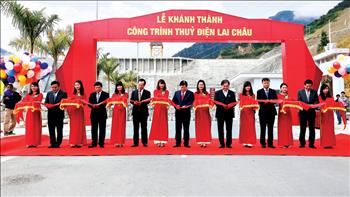 Thủy điện Lai Châu: Công trình của chất lượng và bản lĩnh Việt Nam
