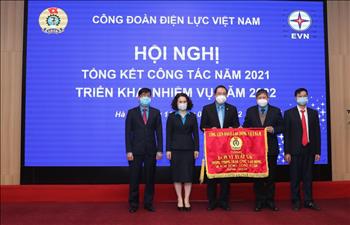 Năm 2022, Công đoàn Điện lực Việt Nam phấn đấu hoàn thành 14 chỉ tiêu nhiệm kỳ 2018 - 2023